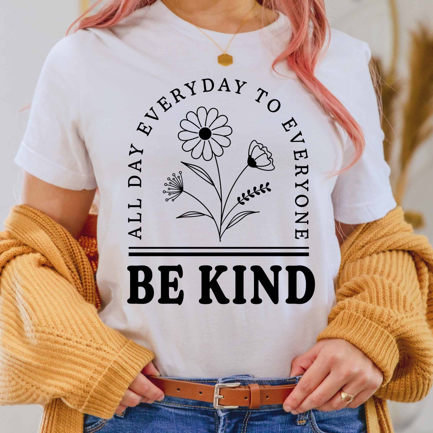 Be kind to yourself and to the world around you with our Be Kind T-Shirt!